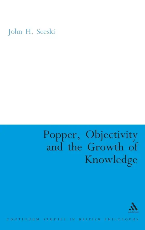 Cover of Popper, Objectivity and the Growth of Knowledge
