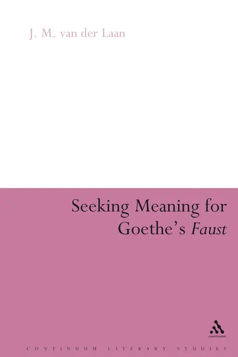 Cover of Seeking Meaning for Goethe's Faust