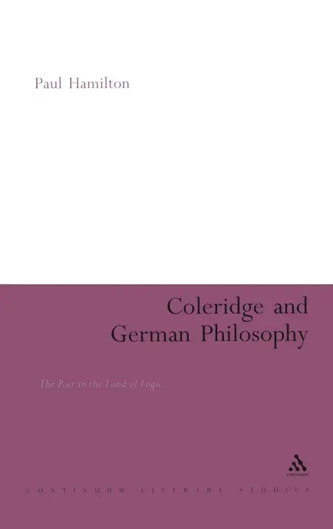 Cover of Coleridge and German Philosophy