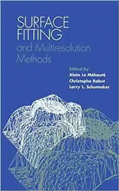 Cover of Surface Fitting and Multiresolution Methods