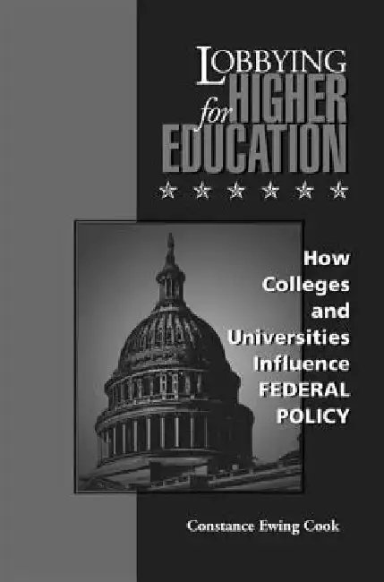 Cover of Lobbying for Higher Education