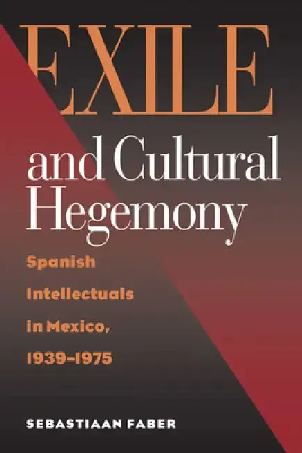 Cover of Exile and Cultural Hegemony
