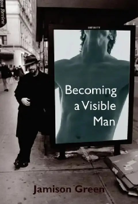 Cover of Becoming a Visible Man