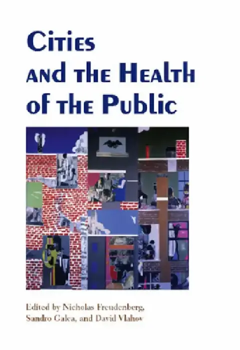 Cover of Cities and the Health of the Public