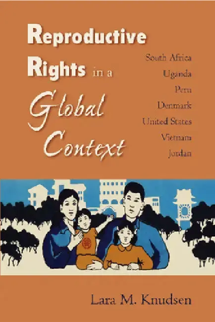 Cover of Reproductive Rights in a Global Context
