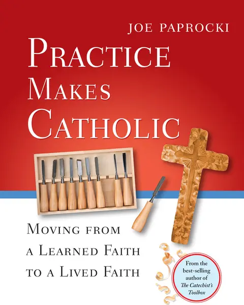 Cover of Practice Makes Catholic