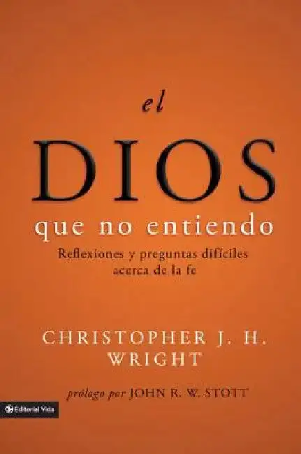 Cover of El Dios Que No Entiendo
