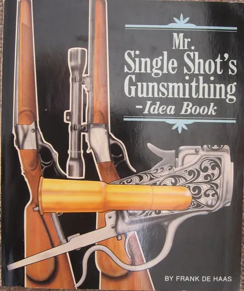 Cover of Mr. Single Shot's Gunsmithing