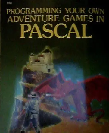 Cover of Vile ∗programming∗ Your Own Adventure Games in Pas Cal