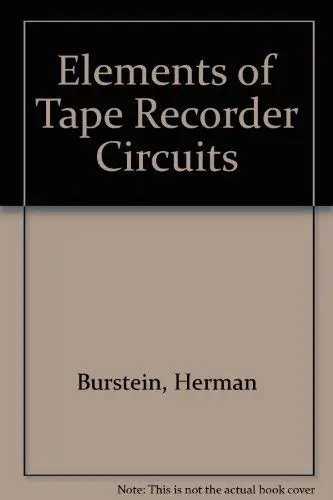 Cover of Elements of Tape Recorder Circuits