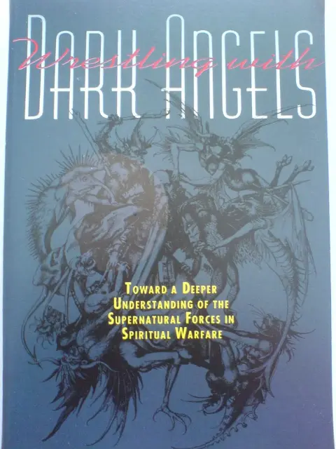 Cover of Wrestling with Dark Angels