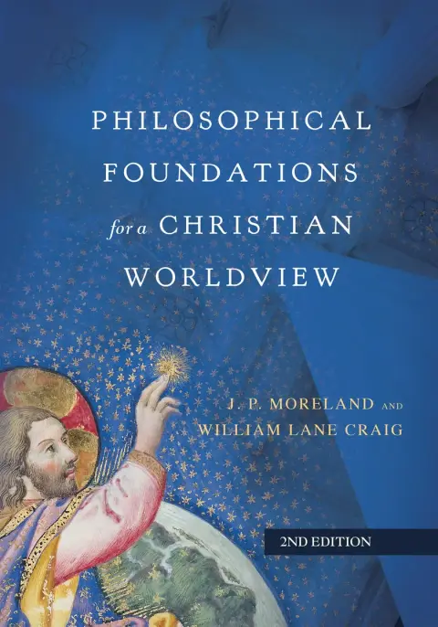 Cover of Philosophical Foundations for a Christian Worldview