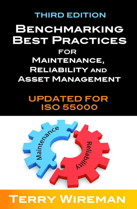 Cover of Benchmarking Best Practices for Maintenance, Reliability and Asset Management