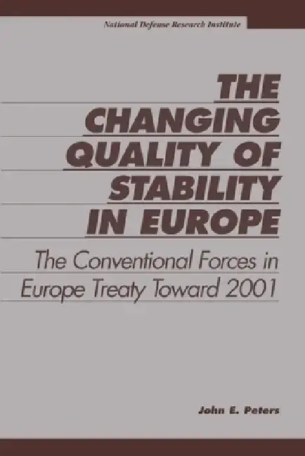 Cover of The Changing Quality of Stability in Europe