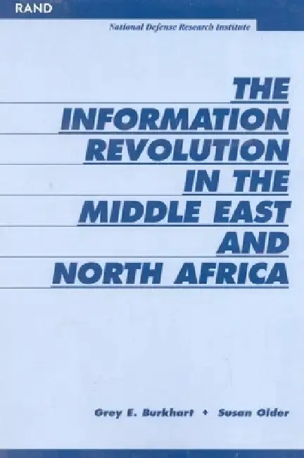 Cover of The Information Revoultion in the Middle East and North Africa
