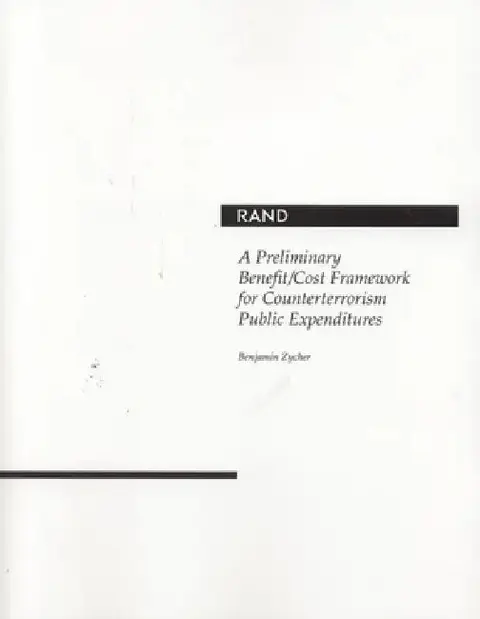 Cover of Preliminary Benefit / Cost Framework for Counterrorism Public Expenditures