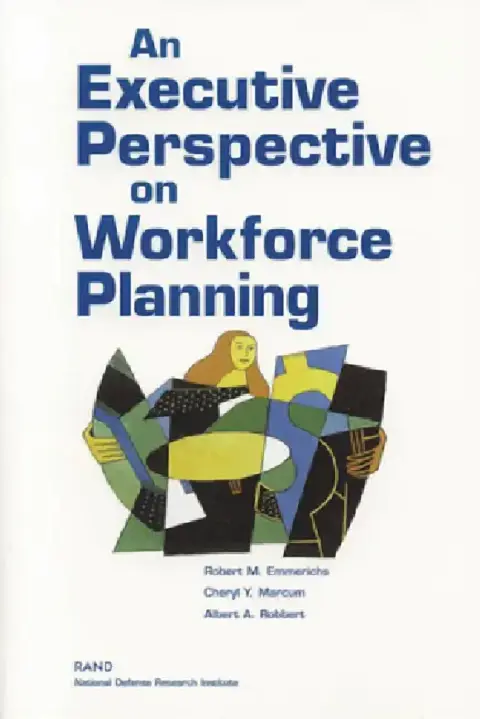 Cover of An Executive Perspective on Workforce Planning