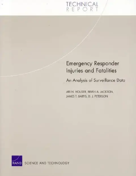 Cover of Emergency Responder Injuries and Fatalities