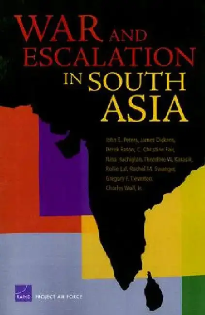 Cover of War & Escalation in South Asia