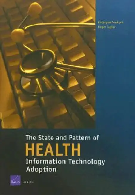 Cover of The State and the Pattern of Health Information Technology Adoption
