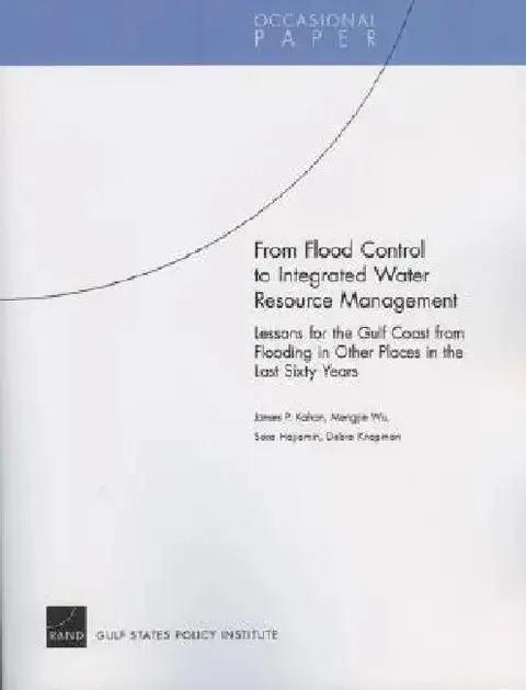 Cover of From Flood Control to Integrated Water Resource Management