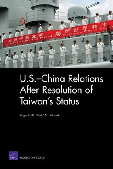 Cover of U.S.-China Relations After Resolution of Taiwan's Status