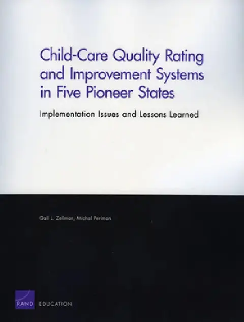 Cover of Child-Care Quality Rating and Improvement Systems in Five Pioneer States