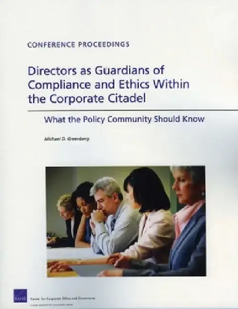 Cover of Directors as Guardians of Compliance and Ethics Within the Corporate Citadel