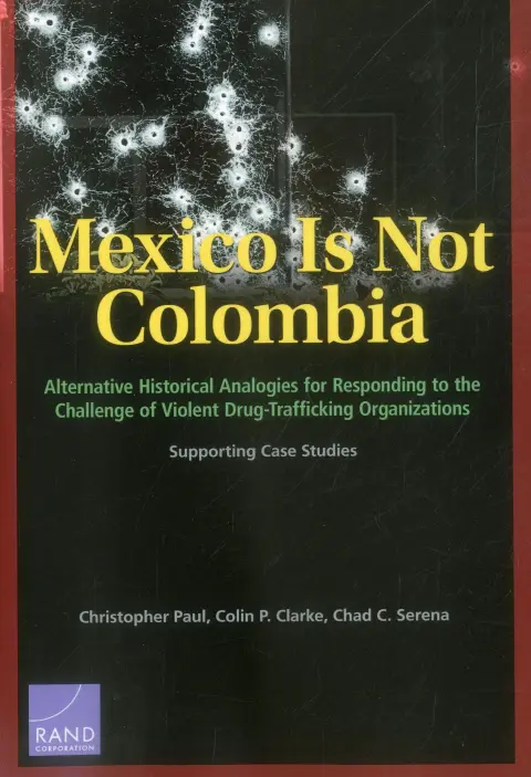 Cover of Mexico Is Not Colombia