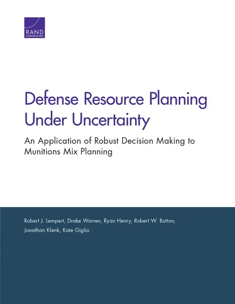 Cover of Defense Resource Planning Under Uncertainty