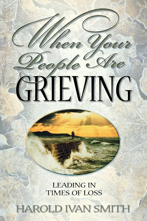 Cover of When Your People Are Grieving