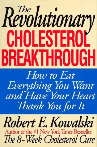 Cover of The Revolutionary Cholesterol Breakthrough