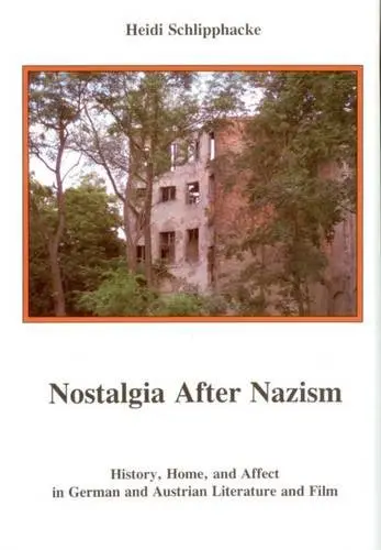 Cover of Nostalgia After Nazism