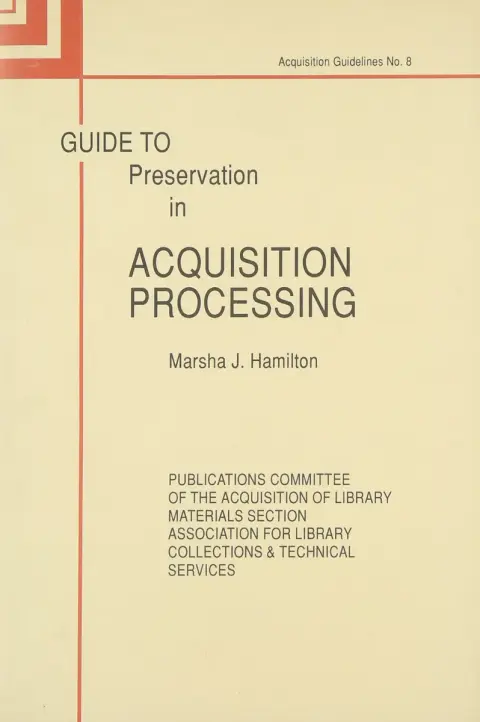 Cover of Guide to Preservation in Acquisition Processing