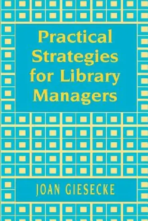 Cover of Practical Strategies for Library Managers