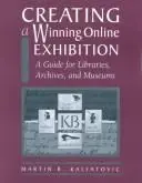 Cover of Creating a Winning Online Exhibit