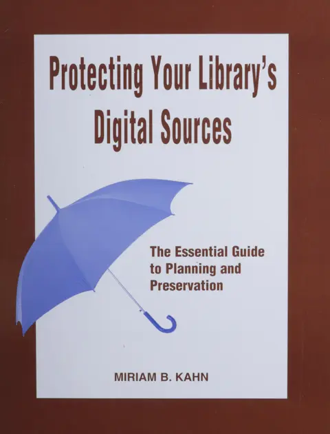Cover of Protecting Your Library's Digital Sources