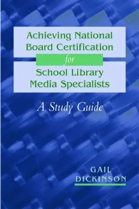 Cover of Achieving National Board Certification for School Library Media Specialists
