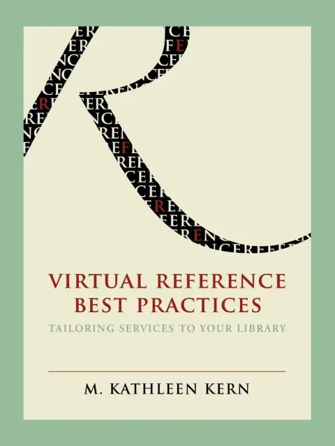 Cover of Virtual Reference Best Practices