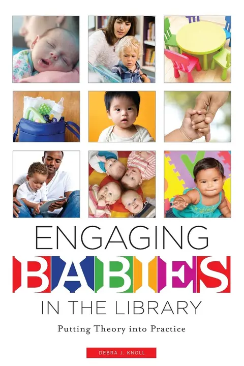 Cover of Engaging Babies in the Library