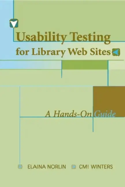 Cover of Usability Testing for Library Websites