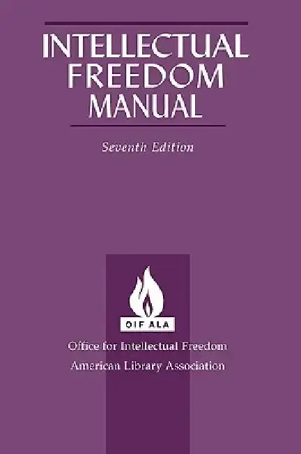 Cover of Intellectual Freedom Manual, 7th Ed.