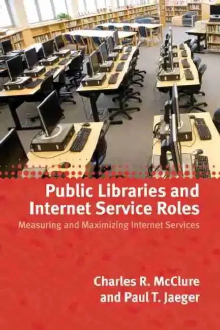 Cover of Public Libraries and Internet Service Roles