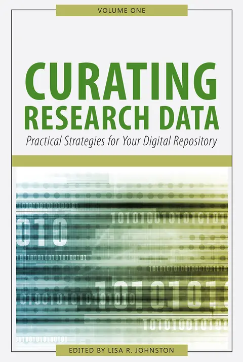Cover of Curating Research Data, Volume One