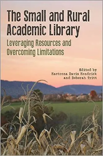 Cover of The Small and Rural Academic Library