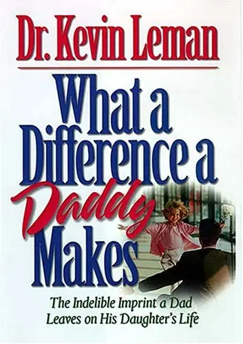 Cover of What a Difference a Daddy Makes