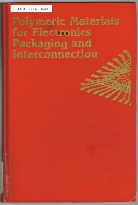 Cover of Polymeric Materials for Electronics Packaging and Interconnection