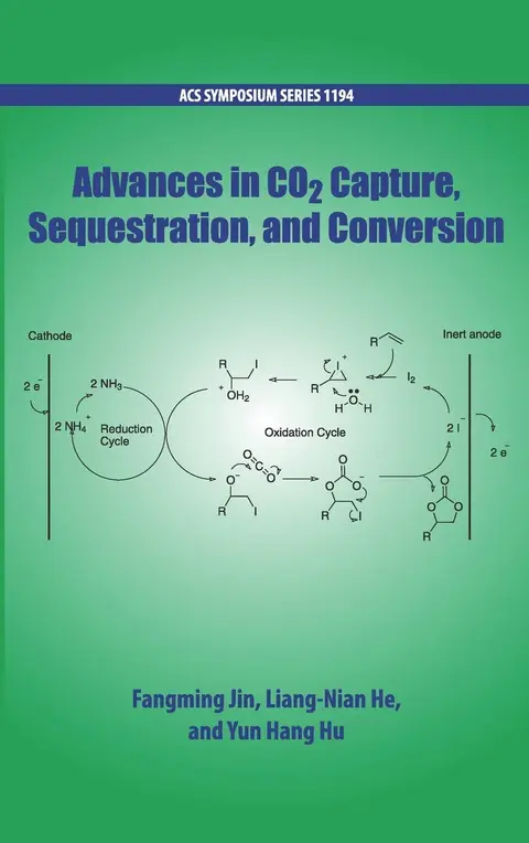 Cover of Advances in CO2 Capture, Sequestration, and Conversion