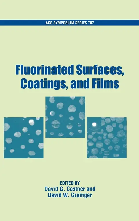 Cover of Fluorinated Surfaces, Coatings, and Film