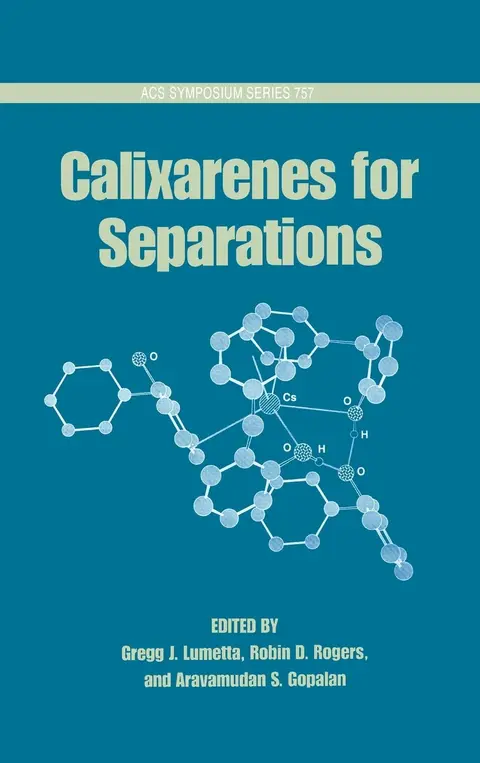 Cover of Calixarenes for Separations